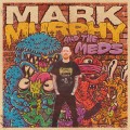 Mark Murphy And The Meds ‎– Monochrome LP